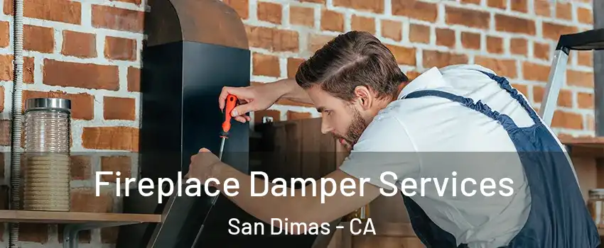  Fireplace Damper Services San Dimas - CA