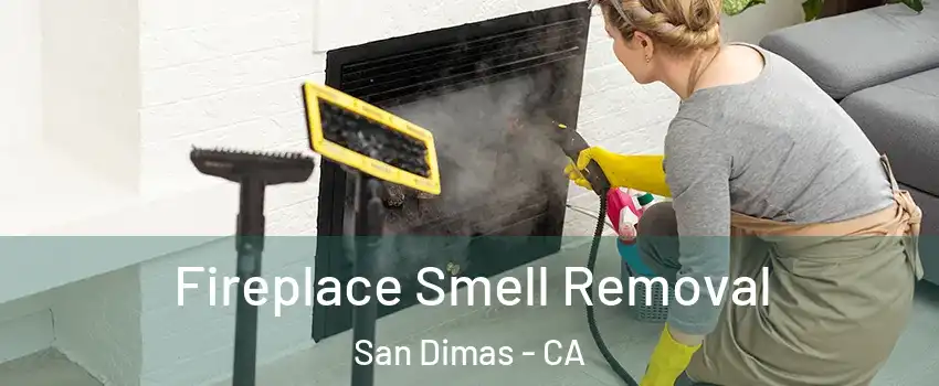  Fireplace Smell Removal San Dimas - CA