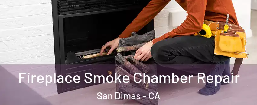  Fireplace Smoke Chamber Repair San Dimas - CA