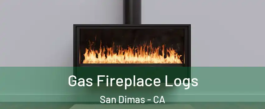  Gas Fireplace Logs San Dimas - CA