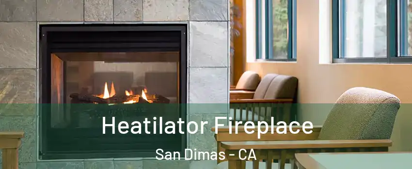  Heatilator Fireplace San Dimas - CA