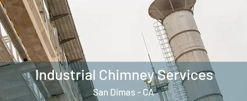  Industrial Chimney Services San Dimas - CA