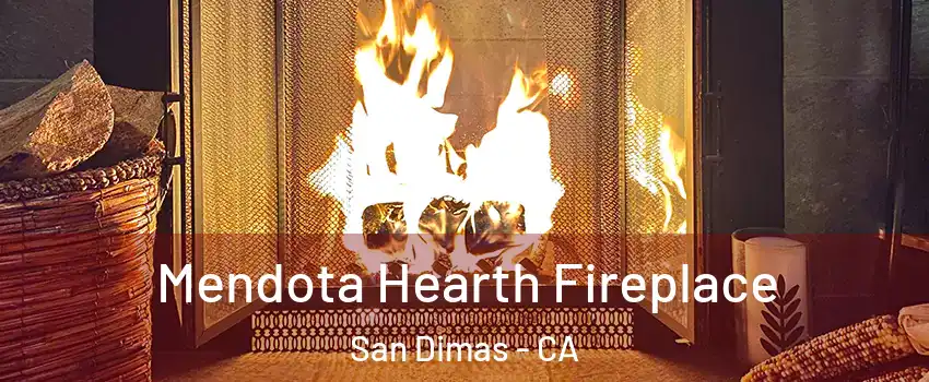  Mendota Hearth Fireplace San Dimas - CA