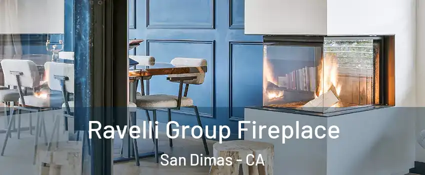  Ravelli Group Fireplace San Dimas - CA
